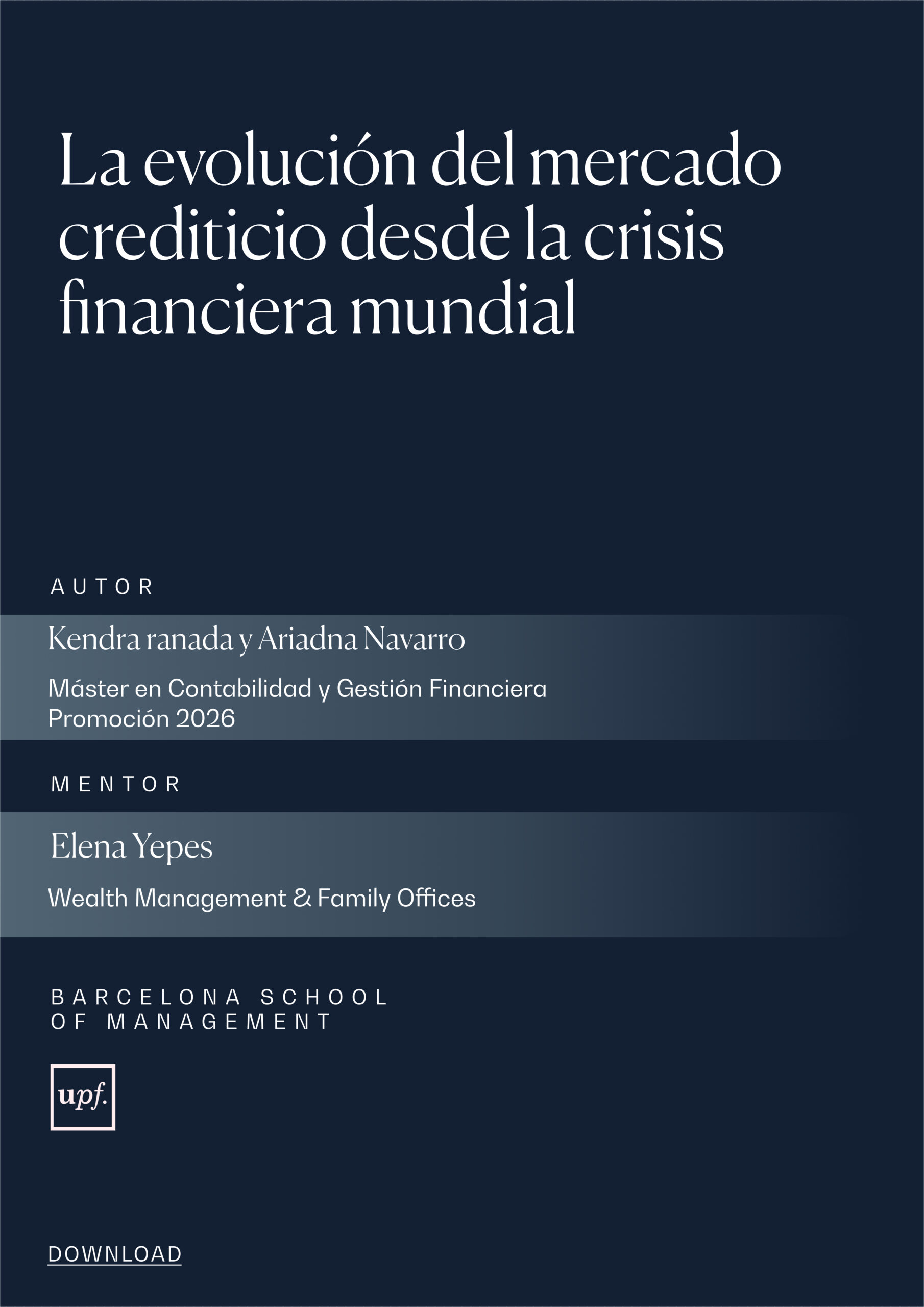 The Evolution of the Credit Market Since the Global Financial Crisis